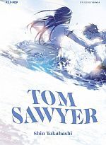 Tom Sawyer Nuova Edizione